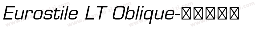Eurostile LT Oblique字体转换